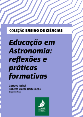  Educação em Astronomia: reflexões e práticas formativas