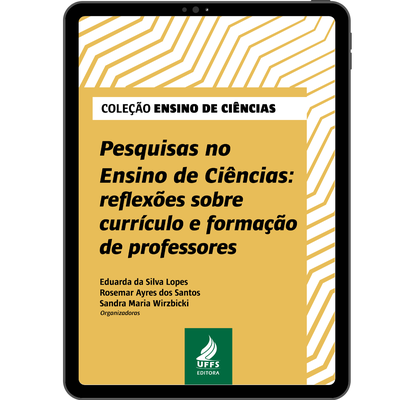 Pesquisas no Ensino de Ciências: reflexões sobre currículo e formação de professores